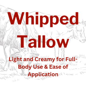 Whipped Tallow